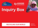Image for PYP Springboard Inquiry Box: Recycling Our World