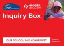 Image for PYP Springboard Inquiry Box: Our School and Community