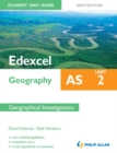 Image for Edexcel AS geography.: (Geographical investigations) : Unit 2,