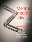 Image for Mental health law: a practical guide