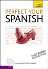 Image for Perfect Your Spanish: Teach Yourself