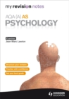Image for My Revision Notes: AQA (A) AS Psychology