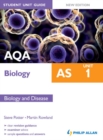 Image for AQA AS biology.: (Biology and disease) : Unit 1,