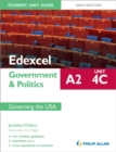 Image for Edexcel A2 government &amp; politicsUnit 4C,: Governing the USA