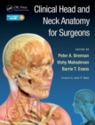 Image for Clinical Head and Neck Anatomy for Surgeons