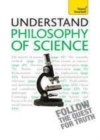 Image for Understand philosophy of science