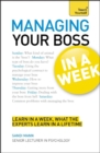 Image for Managing Your Boss In A Week