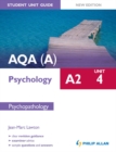 Image for AQA(A) A2 psychology.: (Psychopathology) : Unit 4 (section A),
