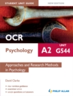 Image for OCR A2 psychology.: (Approaches and research methods in psychology) : Unit G544,