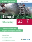 Image for Edexcel A2 Chemistry Student Unit Guide (New Edition): Unit 5 Transition Metals and Organic Nitrogen Chemistry