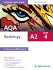 Image for AQA A2 sociology.: (Crime and deviance)