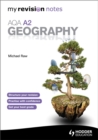 Image for My Revision Notes: AQA A2 Geography