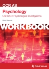 Image for OCR AS Psychology Unit G541 Workbook: Psychological Investigations