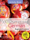 Image for Willkommen German beginner&#39;s course: Activity book