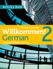 Image for Willkommen!  : German intermediate course2,: Activity book