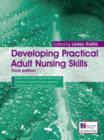 Image for Developing practical adult nursing skills
