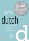 Image for Perfect Dutch (Learn Dutch with the Michel Thomas Method)