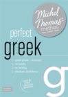 Image for Perfect Greek with the Michel Thomas method