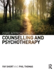 Image for Core approaches in counselling and psychotherapy