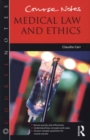 Image for Course Notes: Medical Law and Ethics