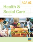 Image for A2 Aqa Health And Social Care Ebk