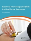 Image for Essential knowledge and skills for healthcare assistants