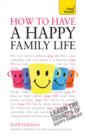 Image for How to have a happy family life