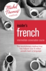 Image for Insider&#39;s FrenchIntermediate conversation course