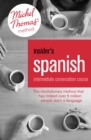 Image for Insider&#39;s Spanish  : intermediate conversation course
