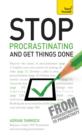 Image for Stop procrastinating and get things done