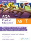Image for AQA AS physical education.: (Opportunities for, and the effects of, leading a healthy and active lifestyle) : Unit 1,