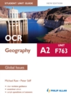 Image for OCR A2 geography.: (Global issues) : Unit F763,