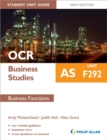 Image for OCR AS Business Studies Student Unit Guide: Unit F292 Business Functions