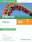 Image for Edexcel AS Physics Student Unit Guide: Unit 1 Physics on the Go