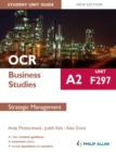 Image for OCR A2 business studies.: (Strategic management) : Unit F297,