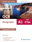 Image for OCR A2 Geography Student Unit Guide New Edition: Unit F764 Geographical Skills