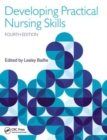 Image for Developing practical nursing skills