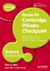Image for Cambridge primary revise for primary checkpoint science: Teacher&#39;s guide