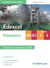 Image for Edexcel As/a2 Chemistry.:  (Chemistry laboratory skills) : Units 3 and 6,