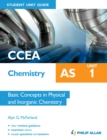 Image for CCEA AS chemistry.: (Basic concepts in physical and inorganic chemistry)