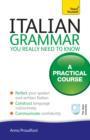 Image for Italian grammar you really need to know