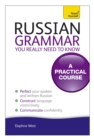 Image for Russian Grammar You Really Need To Know: Teach Yourself