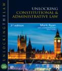 Image for Unlocking constitutional &amp; administrative law