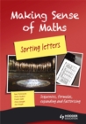 Image for Making sense of maths  : sorting letters: Student book