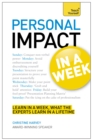 Image for Personal Impact at Work in a Week: Teach Yourself
