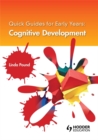 Image for Quick Guides for Early Years: Cognitive Development