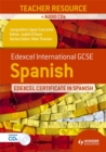 Image for Edexcel international GCSE and certificate Spanish: Teacher resource