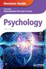 Image for Cambridge international AS and A level psychology.: (Revision guide)