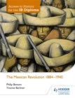 Image for The Mexican Revolution, 1910-40