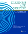 Image for Dizziness and vertigo: an introduction and practical guide